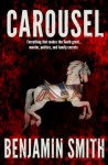 Carousel - Benjamin Smith