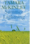 Summer Lightning - Tamara McKinley