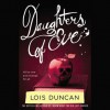 Daughters Of Eve - Lois Duncan, Rebecca Gibel