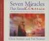 Seven Miracles That Saved America: Why They Matter and Why We Should Have Hope (Audiocd) - Chris Stewart