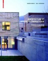 Architecture Et Efficacite Energetique: Principes de Conception Et de Construction - Roberto Gonzalo, Karl J Habermann, Y Minssart