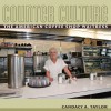 Counter Culture: The American Coffee Shop Waitress - Candacy A. Taylor