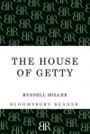 House of Getty - Russell Miller