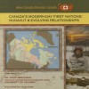 Canada's Modern-Day First Nations: Nunavut and Evolving Relationships - Ellyn Sanna, William Hunter