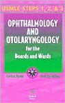 Ophthalmology and Otolaryngology for the Boards and Wards - Carlos Ayala, Brad Spellberg