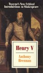 Henry V - Anthony Brennan