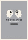 The Small Stakes: Music Posters - Jason Munn, Nick Harmer