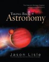Taking Back Astronomy - Jason Lisle