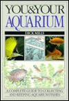 You and Your Aquarium - Dick Mills