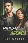 Hidden Agenda: A Novel (Southern Crimes) - Lisa Harris
