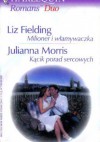 Milioner i włamywaczka. Kącik porad sercowych - Liz Fielding, Julianna Moris