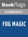 Fog Magic by Julia L. Sauer l Summary & Study Guide - BookRags