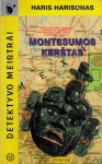 Montesumos kerštas (Detektyvo meistrai, #12) - Harry Harrison, Nomeda Berkuvienė