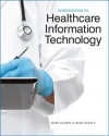 Introduction to Healthcare Information Technology - Mark Ciampa, Mark Revels