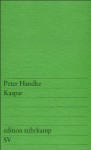 Kaspar - Peter Handke
