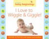 Baby Beginnings I Love to Wiggle & Giggle! Instant Activities - Gospel Light, Gospel Light