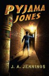 Pyjama Jones - Oliver Burston, Thomas Jennings