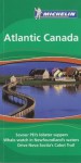 Michelin Green Guide Atlantic Canada, 1e (Green Guide/Michelin) - Michelin