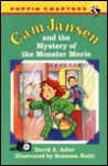 Cam Jansen and the Mystery of the Monster Movie (#8) - David A. Adler, Susanna Natti