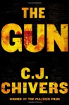 The Gun - C.J. Chivers