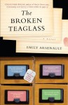 The Broken Teaglass - Emily Arsenault