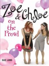 Zoe and Chloe on the Prowl - Sue Limb