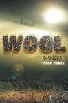 Wool Omnibus (Silo, #1) (Wool, #1-5) - Hugh Howey