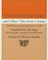 The Juniper Tree and Other Tales from Grimm - Maurice Sendak, Jacob Grimm, Randall Jarrell, Wilhelm Grimm, Lore Segal