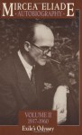 Autobiography, Volume 2: 1937-1960, Exile's Odyssey - Mircea Eliade, Mac Linscott Ricketts