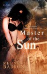 Master of the Sun - Melinda Barron