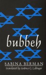 Bubbeh (Discoveries (Latin American Literary Review Pr)) - Sabina Berman