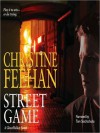 Street Game - Tom Stechschulte, Christine Feehan