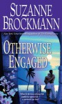 Otherwise Engaged - Suzanne Brockmann