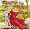 The Clark Kent Chronicles - Pamela Fagan Hutchins