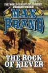 The Rock of Kiever - Max Brand