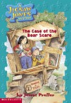 The Case Of The Bear Scare - James Preller