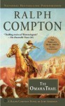 The Omaha Trail (Trail Drive, #25) - Ralph Compton, Jory Sherman