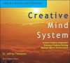 Creative Mind System - Jeffrey Thompson