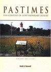 Pastimes: The Context of Contemporary Leisure - Ruth V. Russell