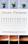 Trajectories - Julian Rathbone