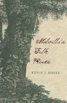 Melville's Folk Roots - Kevin J. Hayes