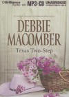 Texas Two-Step: A Selection from Heart of Texas, Volume 1 - Debbie Macomber