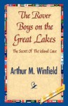 The Rover Boys on the Great Lakes - Arthur M. Winfield