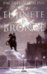 El jinete de bronce (Tatiana and Alexander #1) - Paullina Simons