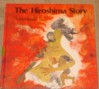 The Hiroshima Story - Toshi Maruki