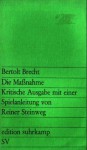 Die Maßnahme - Bertolt Brecht, Reiner Steinweg