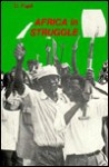 Africa in Struggle: National Liberation and Proletarian Revolution - Daniel Fogel