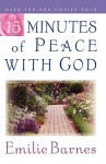 15 Minutes of Peace with God - Emilie Barnes