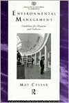 Environmental Management: Guidelines for Museums and Galleries - May Cassar