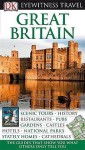 Great Britain: Eyewitness Travel Guide - Michael Leapman